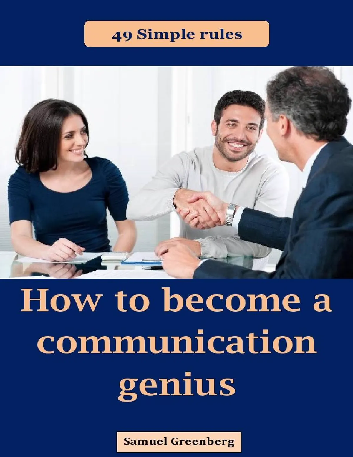 How To Become A Communication Genius 49 Simple Rules published cover