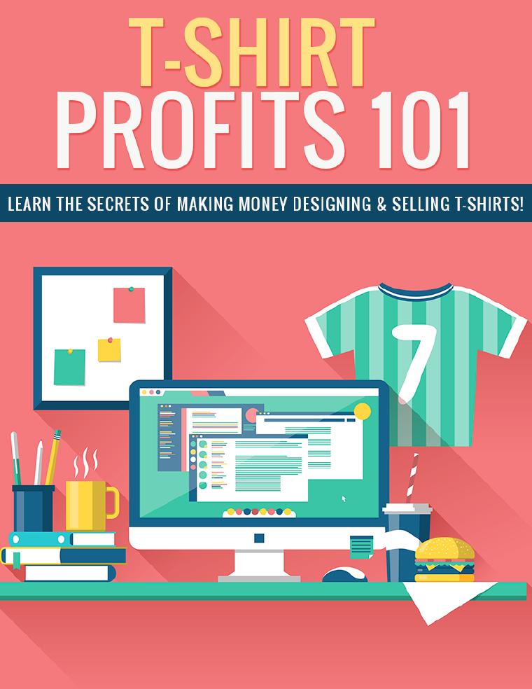 T-Shirt Profits 101 preview