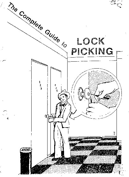 The Complete Guide to Lockpicking preview